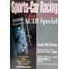 Sports-Car Racing Special Edition AUDI Special Sports-Car Racing Group( большой книга@) б/у 