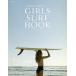 Girls Surf Book море . love делать все. женщина серфер ./ кошка *pa желтохвост sing( Mucc ) б/у 