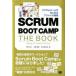 SCRUM BOOT CAMP THE BOOK Scrum команда . впервые .a Jai ru разработка / sho . фирма / запад . прямой человек ( монография ( soft покрытие )) б/у 