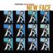 NEW FACE ̾ 2CD 󥿥  CD