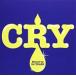 CRY Mixed by DJ TEARS 󥿥  CD