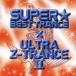 SUPER*BEST TRANCE×ULTRA Z-TRANCE super * лучший * trance × Ultra *Z- trance * two прокат б/у CD
