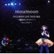FULLMOON LIVE TOUR 2012. внутри Land Tour FINAL in NHK отверстие 2CD прокат б/у CD