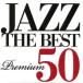  Jazz * The * лучший * premium 50 прокат б/у CD