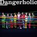 Dangerholic обычный запись прокат б/у CD