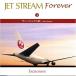 )   JET STREAM FOREVER(3)֥󡦥åν (CD)