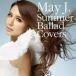 ) May J.  Summer Ballad Covers(DVD) (CD)