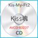 ) Kis-My-Ft2  Kiss (CD)