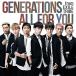 ) GENERATIONS from EXILE TRIBE  ALL FOR YOU(DVD) (CD)