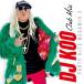 ) ˥Х  DJ KOO CLUB MIX-PARTY HITS MEGAMIX 2- (CD)