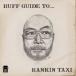 RUFF GUIDE TO... RANKIN TAXI �� ��󥭥󡦥������� (CD)