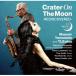 Crater On The Moon -REDISCOVERED- Vol 3 | Masumi Yamamoto an.. (CD)