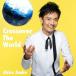  Cross над * The * world | бог гарантия .(CD)