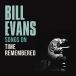 songs* on [ время *li жесткость do] | Bill * Evans (CD)