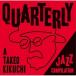 QUARTERLY: A TAKEO KIKUCHI JAZZ COMPILAT.. | сборник (CD)