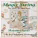  Magic * swing ~ Tribute *tu* музыка *ob* подсчет * Bay si-|masimo* Pharaoh &amp; Jazz *majisi.. (CD)