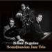 bosa* Bigi n| ska nji navi Anne * Jazz * Trio (CD)