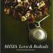 MISIA LOVE&BALLADS-The Best Ballade Coll..  MISIA (CD)