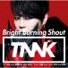 Bright Burning Shout(̾)   (CD)