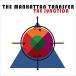  The * соединение | Manhattan * transfer (CD)