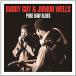 BUDDY GUY(&amp;JUNIOR WELLS) / PURE RAW BLUES[ outlet ]