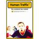 hyu- man трафик постер hyu- man * трафик фильм HUMAN TRAFFIC почтовый заказ John * Sim Nicola * Ray noruz Justin *keli gun 