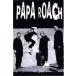 папа * low chi постер {PAPA ROACH} {Papa Roach}