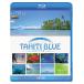 FEEL THE NATURE -TAHITI BLUE-fi-ru* The * nature Таити голубой [Blu-ray Disc]