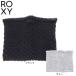  Roxy (ROXY)( женский ) защита горла "neck warmer" BLIZZARD COLLAR ERJAA03869KVJ0