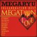 ᥬ奦/MEGARYU/ᥬȥLOVE-ܡ٥-/CTCR14747