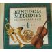 KINGDOM MELODIES VOLUME1[͢]/CDM1
