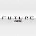 ����������᥸����������֥饶�����ե��२��������ȥ饤��/FUTURE(AL3����+Blu-ray Disc4����)/RZCD86592