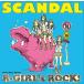 šR-GIRLs ROCK / SCANDAL  c14076ڥ󥿥CD