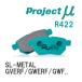 Project̡ ֥졼ѥå SL-METAL R422 ޥĥ ƥ륹若 GVERF/GWERF/GWFWF/GW5RF
