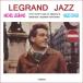 LEGRAND JAZZ / MICHEL LEGRAND
