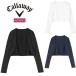  Callaway Golf женский прохладный core болеро (WOMENS) Callaway C26198200[2026 год весна лето модель ]