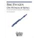 ( музыкальное сопровождение ).. крыло ..../ композиция : Eric *i way zen( пикколо & фортепьяно )