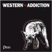 Western Addiction - Pines 쥳 (7inch󥰥)