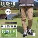 StEFA WK[pc Y fB[X `mp Xgb` OWSt LUXE/R GOLF 傫TCY bV EFXgS X\Wbv^Cv