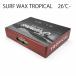 fei форель Surf воск FAMOUS SURF WAX TROPICAL 26*C~ 4560489655789