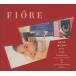 ѷꤵ / FIORE-ARISA COLLECTION / 1993.10.01 / ٥ȥХ / ϥǥѥå / COCA-11012