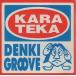 ŵ롼 DENKI GROOVE / KARATEKA ƥ / 1992.10.21 / 3rdХ / KSC2-18