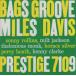  миля s* Davis MILES DAVIS /bags* клей vuBAGS* GROOVE / 1986.02.21 / 1954 год запись / Prestige / VDJ-1531