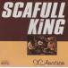 SCAFULL KING ե롦 / SCAnation ͡ / 1999.06.25 / 2ndե륢Х / PX-032