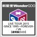 V6/LIVE TOUR 2015 ...