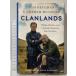  иностранная книга Clanlands: Whisky, Warfare, and a Scottish Adventure Like No Other Hodder SamHeughan