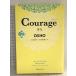 Courage..KADOKAWA/ Kadokawa Shoten OSHO