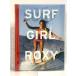  иностранная книга Surf Girl Roxy Chronicle Books Roxy