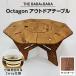 fu.... tax futoshi . block THE BARA +BARA. brazier ..Octagon outdoor table color : light oak 