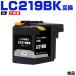 ̵ LC219BK (LC213BK) ֥å ñ ֥饶 ߴ 󥯥ȥå (LC219 LC213 MFC-J5720CDW LC 219 MFC-J5620CDW)